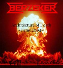 Berzeker : Architecture of Death